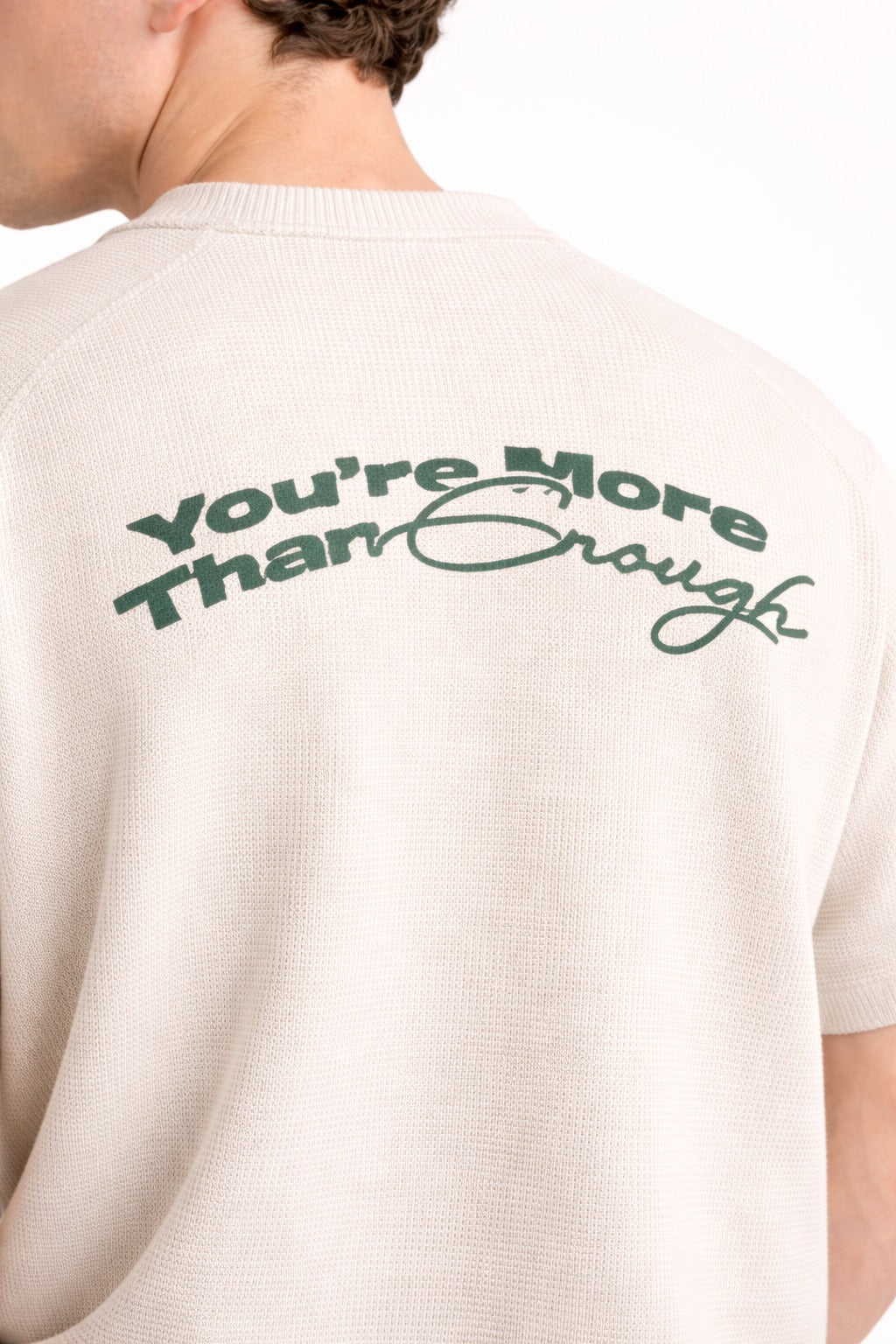 You’re more than enough T-shirt