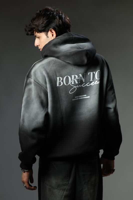 Born To Succeed Hoodie